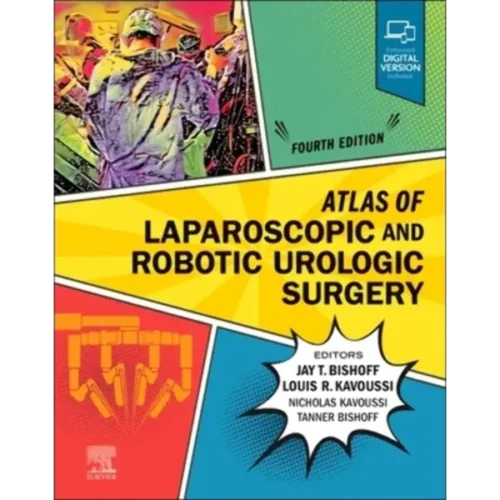 Atlas of Laparoscopic and Roboti Atlas of Laparoscopic and Robotic Urologic Surgery (Original PDF & Videos)