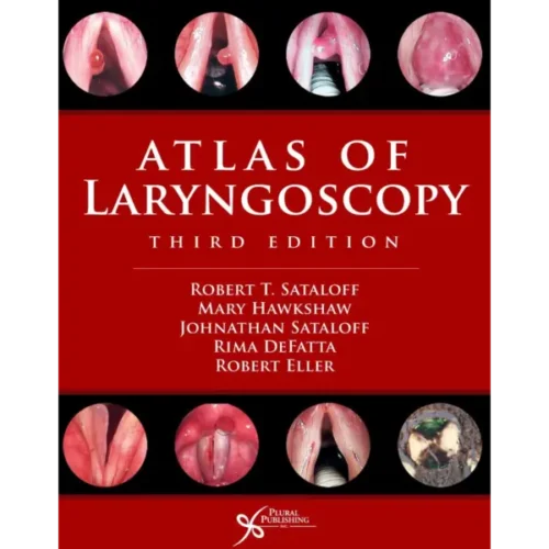 Atlas of Laryngoscopy (1) Atlas of Laryngoscopy