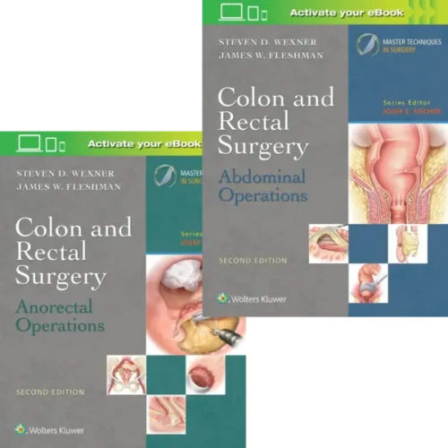 Colon and Rectal Surgery: Anorectal Operations and Abdominal Operations