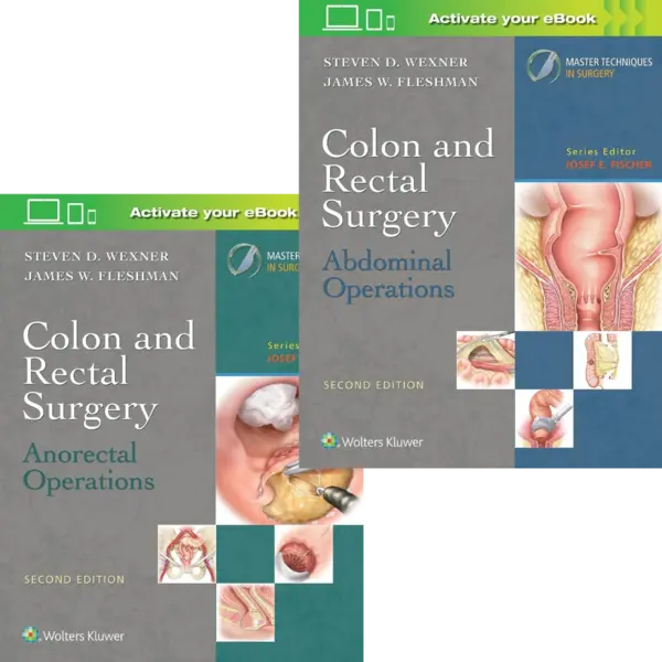 Colon and Rectal Surgery: Anorectal Operations and Abdominal Operations