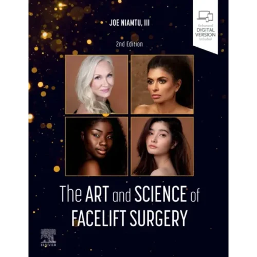 The Art and Science of Facelift Surgery