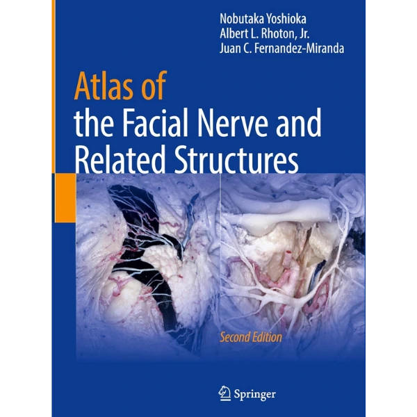 Atlas-of-the-Facial-Nerve-and-Related-Structures Atlas of the Facial Nerve and Related Structures