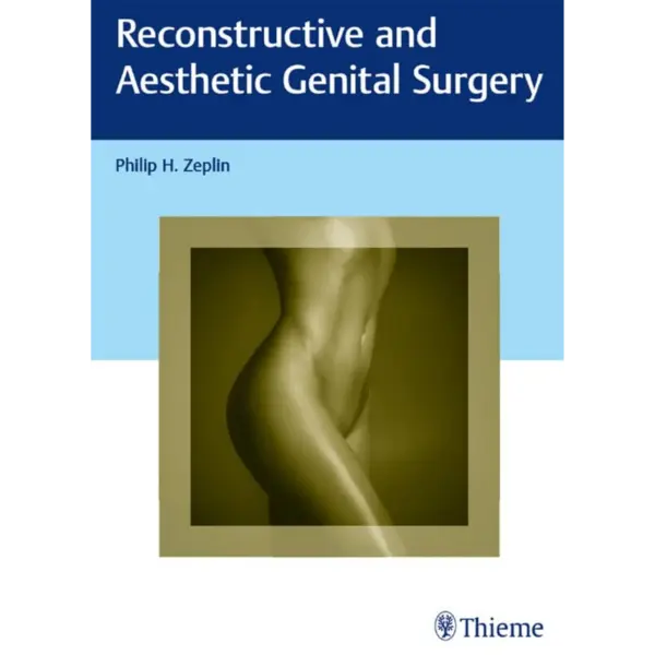 Reconstructive and Aesthetic Gen Reconstructive and Aesthetic Genital Surgery