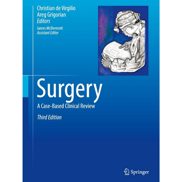 Surgery A Case-Based Clinical Review Surgery: A Case-Based Clinical Review
