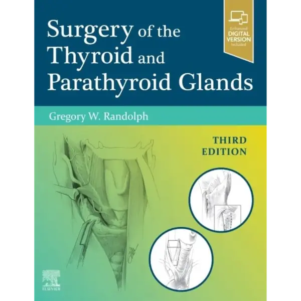 Surgery of the Thyroid and Parat Surgery of the Thyroid and Parathyroid Glands (Original PDF & Videos)