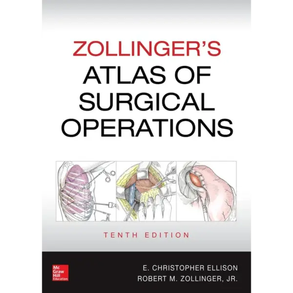 Zollinger’s Atlas of Surgical Op Zollinger’s Atlas of Surgical Operations