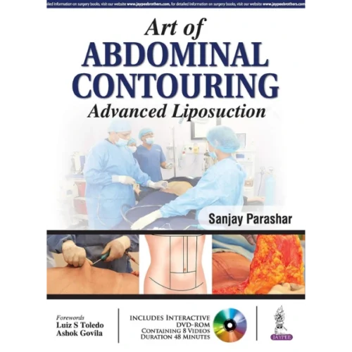 Art of Abdominal Contouring Advanced Liposuction Art of Abdominal Contouring: Advanced Liposuction (Original PDF & Videos)