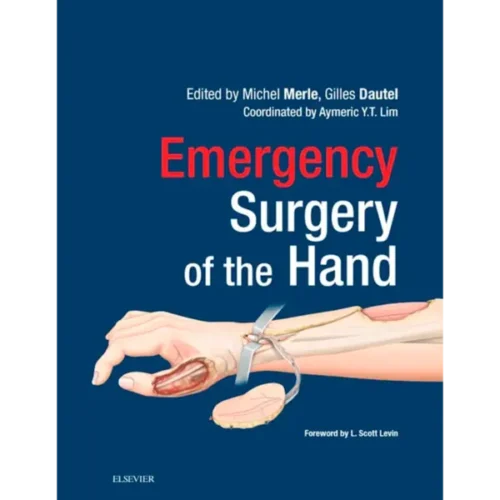 Emergency Surgery of the Hand