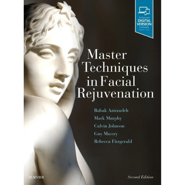Master Techniques in Facial Rejuvenation Master Techniques in Facial Rejuvenation (Original PDF & Videos)