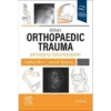 McRae’s Orthopaedic Trauma and Emergency Fracture Management