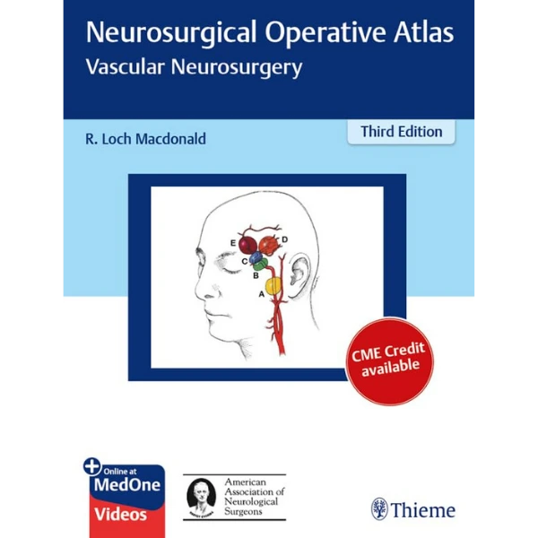 Neurosurgical Operative Atlas Vascular Neurosurgery Neurosurgical Operative Atlas: Vascular Neurosurgery