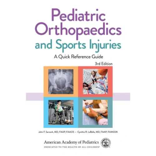 Pediatric Orthopaedics and Sports Injuries: A Quick Reference Guide