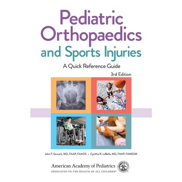 Pediatric Orthopaedics and Sports Injuries: A Quick Reference Guide